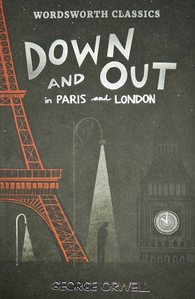 Down and Out in Paris and London